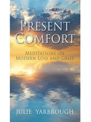 cover image of Present Comfort